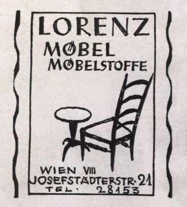 Anzeige der Lorenz Möbel 1928. Quelle: Moderne Welt. Illustrierte Halbmonatsschrift für Kunst, Literatur und Mode, Heft 17 (1928), S. 2, abgerufen über ANNO/Österreichische Nationalbibliothek In Rahmen Schrift "Lorenz Möbel Möbelstoffe", schematische Zeichung eines Tisches und eines Sessels, Adresse
